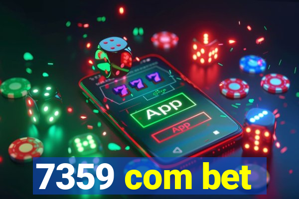 7359 com bet